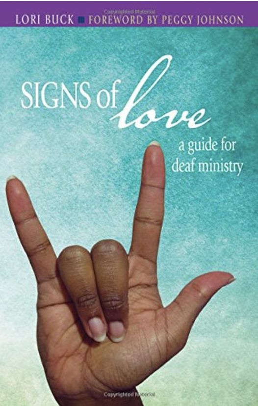 book cover, SIGNS OF LOVE a guide to deaf ministry
a drawing of a white hand forming ILY (I Love YOU) on blue background